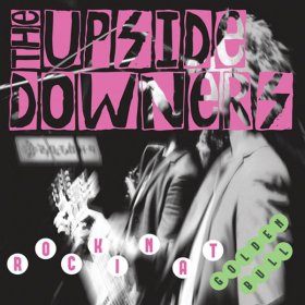 Upside Downers - Rockin' At Golden Bull (Green) [Vinyl, LP]