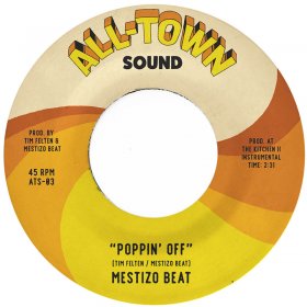 Mestizo Beat - Poppin' Off [Vinyl, 7"]