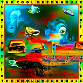 Cool Greenhouse - Sod's Toastie [Vinyl, LP]