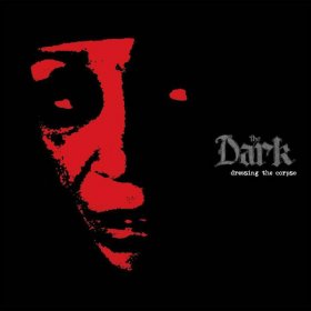 Dark - Dressing The Corpse (Clear Blue/Black Swirl) [Vinyl, LP]