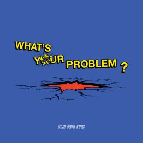 Side Eyes - What's Your Problem? [Vinyl, LP]