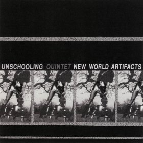 Unschooling - New World Artifacts (Clear) [Vinyl, LP]