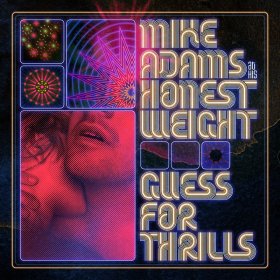 Mike Adams At His Honest Weight - Guess For Thrills [Vinyl, LP]