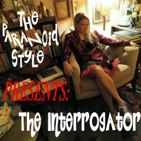 Paranoid Style - The Interrogator [Vinyl, LP]