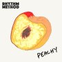 Rhythm Method - Peachy