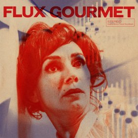 Various - Flux Gourmet (OST) [Vinyl, 2LP]