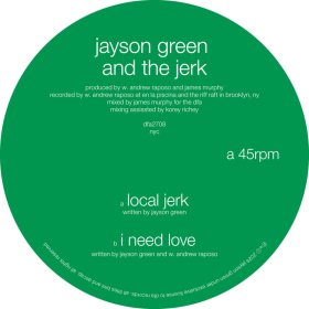 Jayson Green & The Jerk - Local Jerk [Vinyl, 12"]