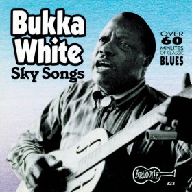 Bukka White - Sky Songs [CD]