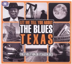 Various - Let Me Tell You About The Blues: Texas [3CD]