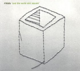 4walls - The World Ain't Square [CD]