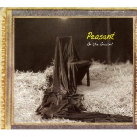Peasant - On The Ground [CD]