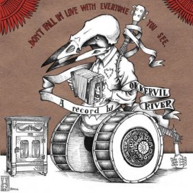 Okkervil River - Don't Fall In Love With Everyone You See [CD]