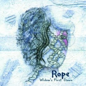 Rope - Widow's First Dawn [CD]