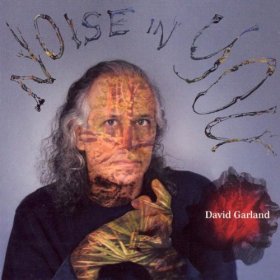 David Garland - Noise In You [CD]