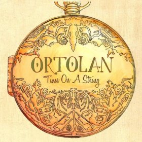Ortolan - Time On A String [CD]