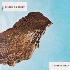 Christy & Emily - Gueen's Head [CD]