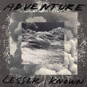Adventure - Lesser Known [Vinyl, LP]