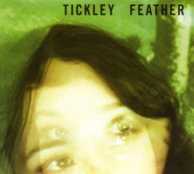 Tickley Feather - Tickley Feather [CD]