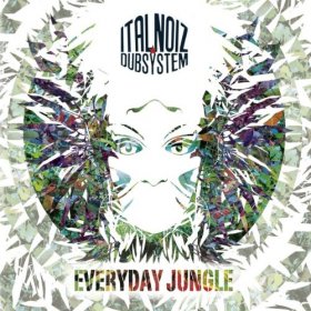 Ital Noiz - Everyday Jungle [CD]