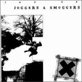 The Ex - Joggers & Smoggers [2CD]