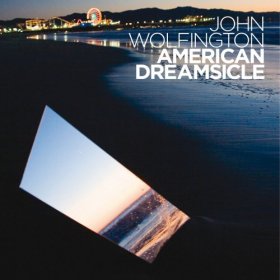 John Wolfington - American Dreamsicle [CD]