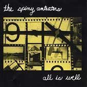 Spiny Anteaters - All Is Well [CD]