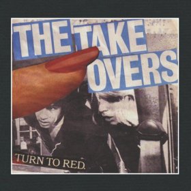 Takeovers - Turn To Red [CD]