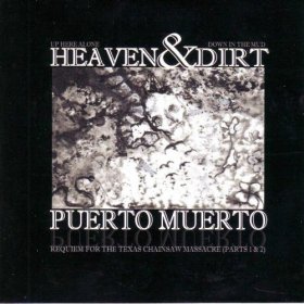 Puerto Muerto - Heaven & Dirt [CD]