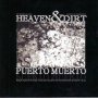 Puerto Muerto - Heaven & Dirt