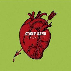 Giant Sand - Center Of The (25th Anniversary Edition) [CD]