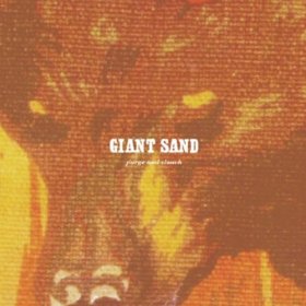 Giant Sand - Purge & Slouch (25th Anniversary Edition) [CD]