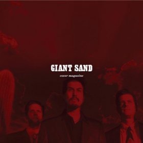 Giant Sand - Cover Magazine (25th Anniversary Edition) [CD]