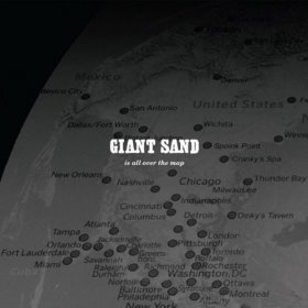 Giant Sand - Is All Over The Map (25th Anniversary Edition) [CD]