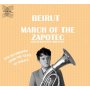 Beirut - March Of The Zapotec