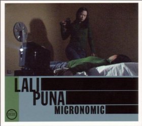 Lali Puna - Micronomic [MCD]