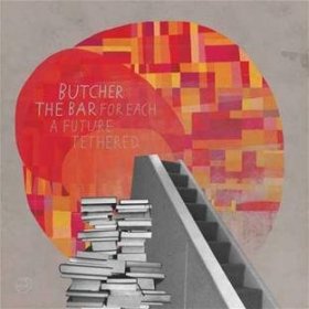 Butcher The Bar - For Each A Future [Vinyl, LP]