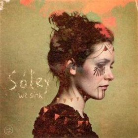 Soley - We Sink [CD]