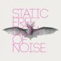 Static - Freedom Of Noise