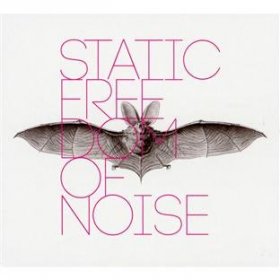 Static - Freedom Of Noise [CD]