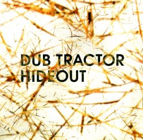 Dub Tractor - Hideout [Vinyl, LP]