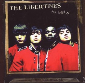 Libertines - Time For Heroes...Best Of [CD]