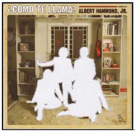 Albert Hammond Jr - Como Te Llama [CD + DVD]
