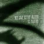 My Cat Is An Alien - Il Segno [Vinyl, LP]