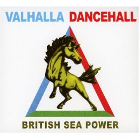 British Sea Power - Valhalla Dancehall [CD]