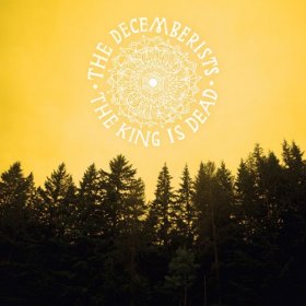 Decemberists - The King Is Dead [Vinyl, LP]
