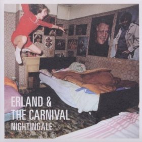 Erland & The Carnival - Nightingale [CD]