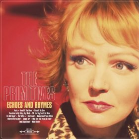 Primitives - Echoes And Rhymes [CD]