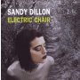 Sandy Dillon - Electric Chair