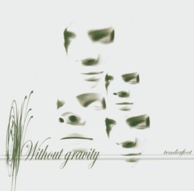 Without Gravity - Tenderfoot [CD]