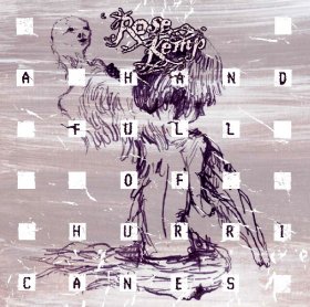 Rose Kemp - A Hand Full Of Hurricanes [CD]